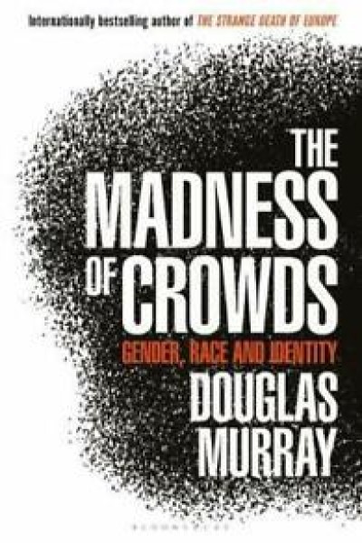 Madness of Crowds